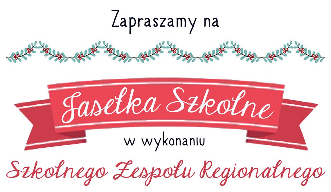 Jasełka szkolne 2017 - ZAPROSZENIE